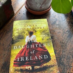 The Daughters of Ireland Novel by Santa Monteflore, Bundles Available